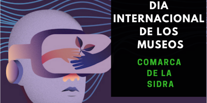#DIM2021 El 18 de mayo se celebra el «Día Internacional de los Museos»