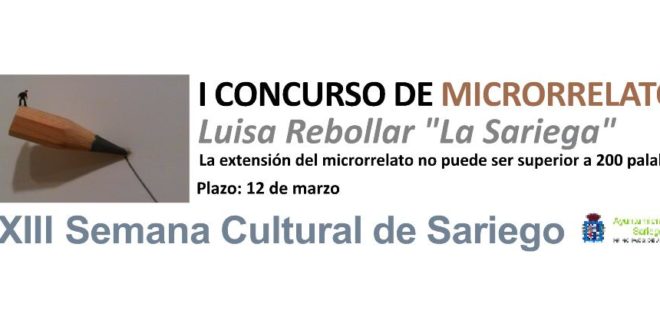 I Concurso de microrrelatos Luisa Rebollar. «La Sariega». Semana Cultural de Sariego