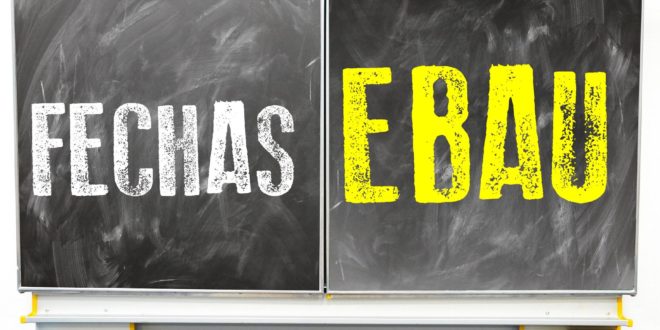 EBAU, cambios en el calendario y en las pruebas