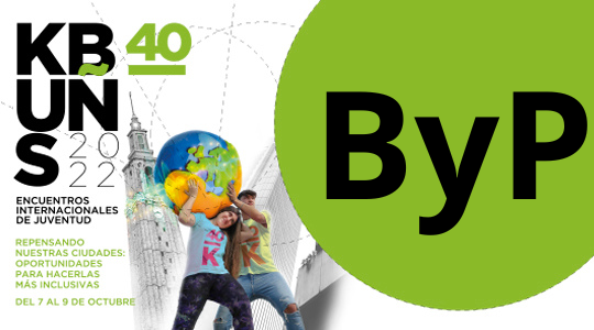 Jóvenes repensando su papel en las ciudades y pueblos. «KBUÑS2022». ENCUENTROS INTERNACIONALES DE JUVENTUD.