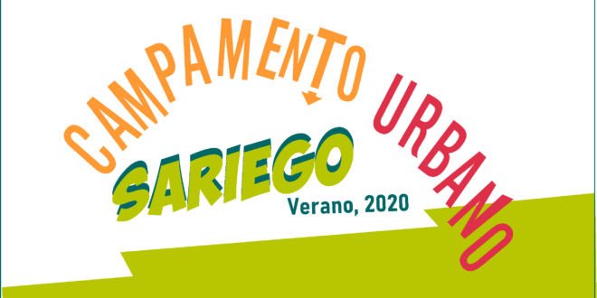 CAMPAMENTO URBANO DE SARIEGO. VERANO 2020