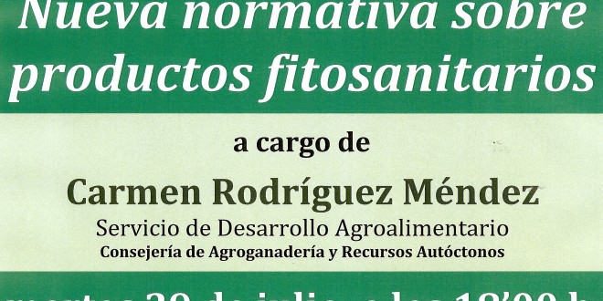 CHARLA INFORMATIVA EN BIMENES:NUEVA NORMATIVA SOBRE PRODUCTOS FITOSANITARIOS