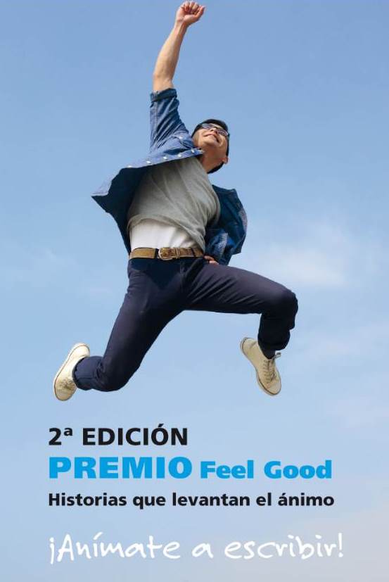 Imagina un concurso literario de historias optimistas. Premio Feel Good Imagina un concurso literario de historias optimistas. Premio Feel Good