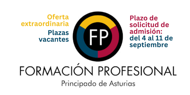 OFERTA EXTRAORDINARIA DE ADMISIÓN A CICLOS FORMATIVOS DE GRADO MEDIO Y GRADO SUPERIOR MODALIDAD PRESENCIAL CURSO 2026-2027.